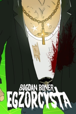 watch-Bogdan Boner: Egzorcysta