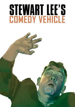 watch-Stewart Lee's Comedy Vehicle