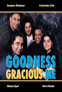 watch-Goodness Gracious Me