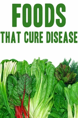 watch-Foods That Cure Disease