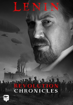 watch-Lenin: Revolution Chronicles