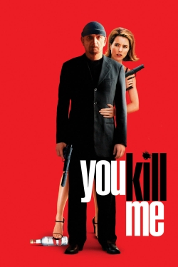 watch-You Kill Me