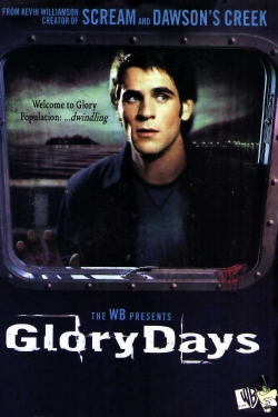 watch-Glory Days