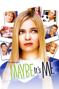 watch-Maybe It's Me