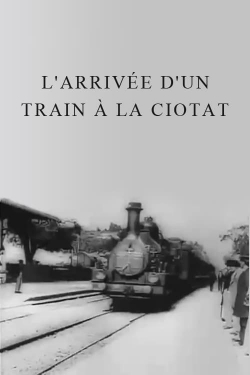 watch-The Arrival of a Train at La Ciotat