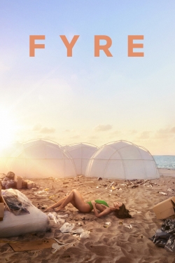 watch-Fyre