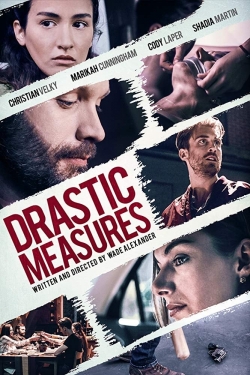 watch-Drastic Measures