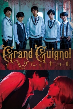 watch-Grand Guignol