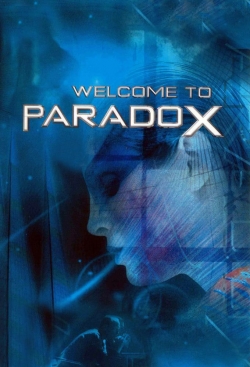 watch-Welcome to Paradox