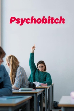 watch-Psychobitch