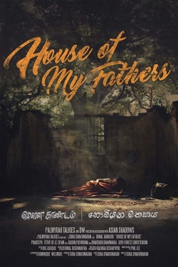 watch-House of My Fathers