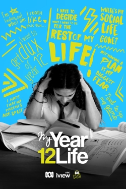 watch-My Year 12 Life