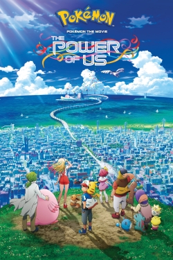 watch-Pokémon the Movie: The Power of Us