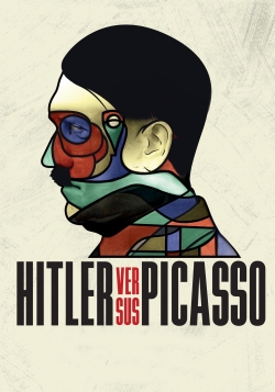 watch-Hitler Versus Picasso