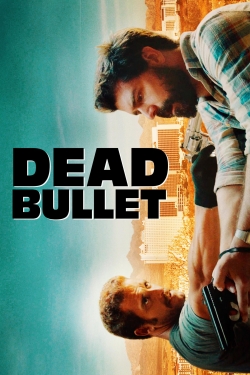 watch-Dead Bullet