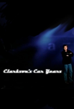 watch-Clarkson's Car Years