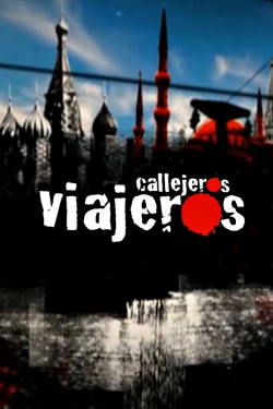 watch-Callejeros viajeros