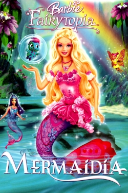 watch-Barbie Fairytopia: Mermaidia