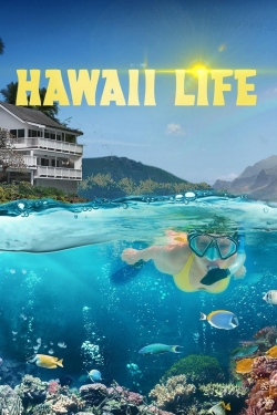 watch-Hawaii Life