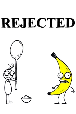 watch-Rejected