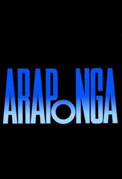 watch-Araponga