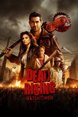 watch-Dead Rising: Watchtower