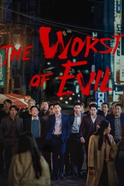 watch-The Worst of Evil