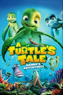 watch-A Turtle's Tale: Sammy's Adventures