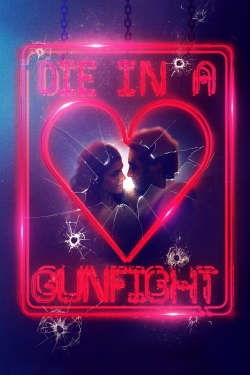 watch-Die in a Gunfight