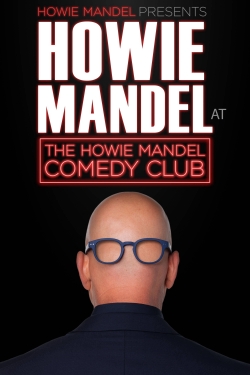 watch-Howie Mandel Presents Howie Mandel at the Howie Mandel Comedy Club