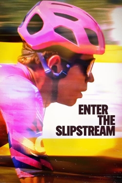 watch-Enter the Slipstream