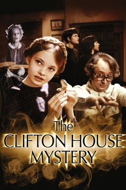 watch-The Clifton House Mystery