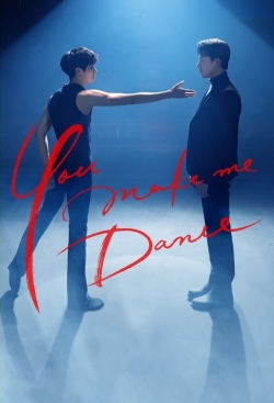 watch-You Make Me Dance