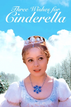 watch-Three Wishes for Cinderella