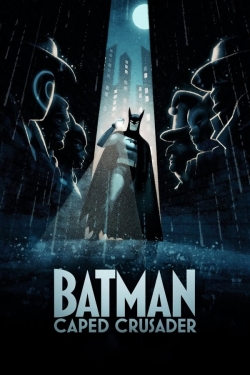 watch-Batman: Caped Crusader