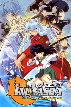 watch-Inuyasha the Movie: Affections Touching Across Time