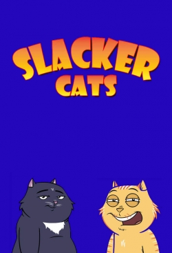 watch-Slacker Cats