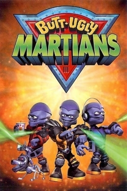 watch-Butt-Ugly Martians