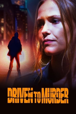 watch-Driven to Murder