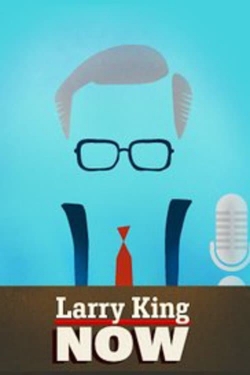 watch-Larry King Now