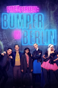 watch-Pitch Perfect: Bumper in Berlin