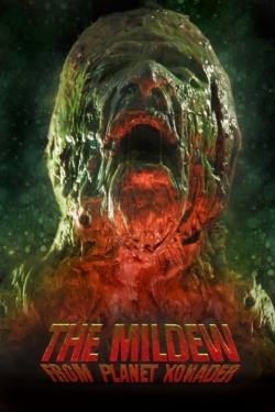 watch-The Mildew from Planet Xonader