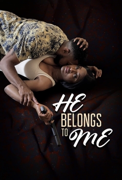 watch-He Belongs to Me