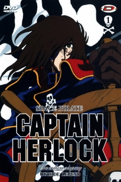 watch-Space Pirate Captain Herlock: Outside Legend - The Endless Odyssey