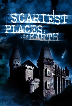 watch-Scariest Places on Earth