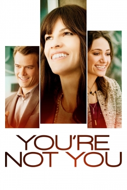 watch-You're Not You